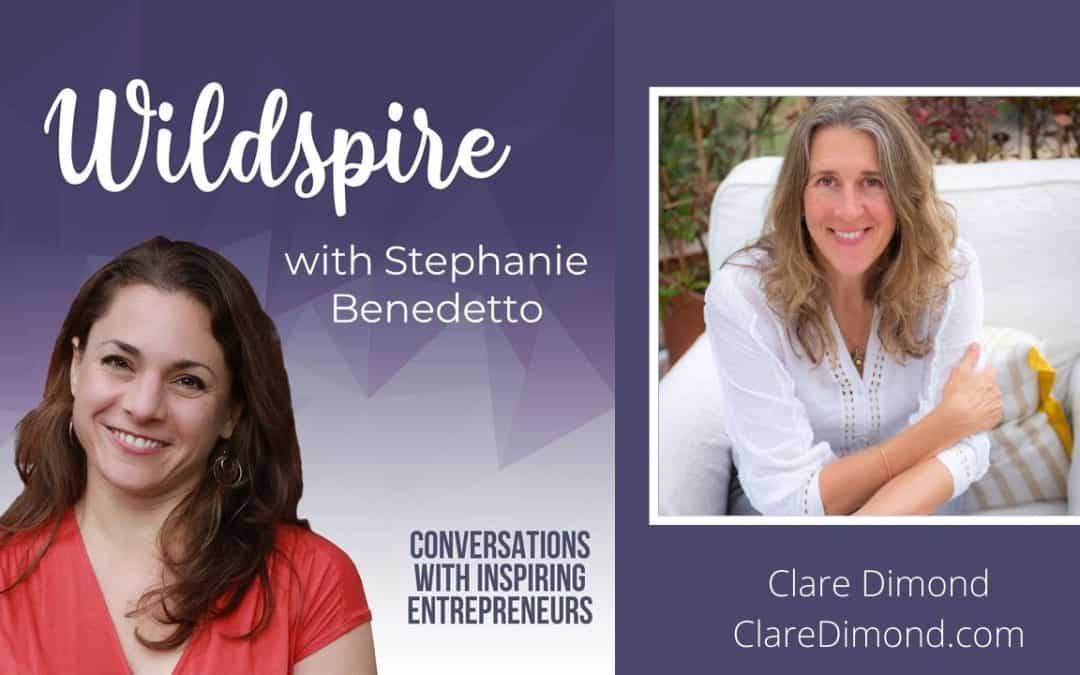 The Root Cause of Stress and Sanity in an Insane World with Clare Dimond