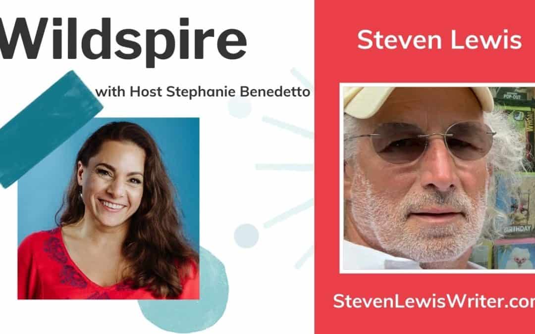 Writing the Truth & Finding a State of Grace with Steve Lewis